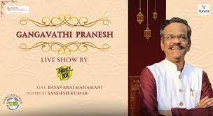 Gangavathi Pranesh Live by Tharle Box Explocity Guide To Bangalore People Culture Cuisine Shopping News