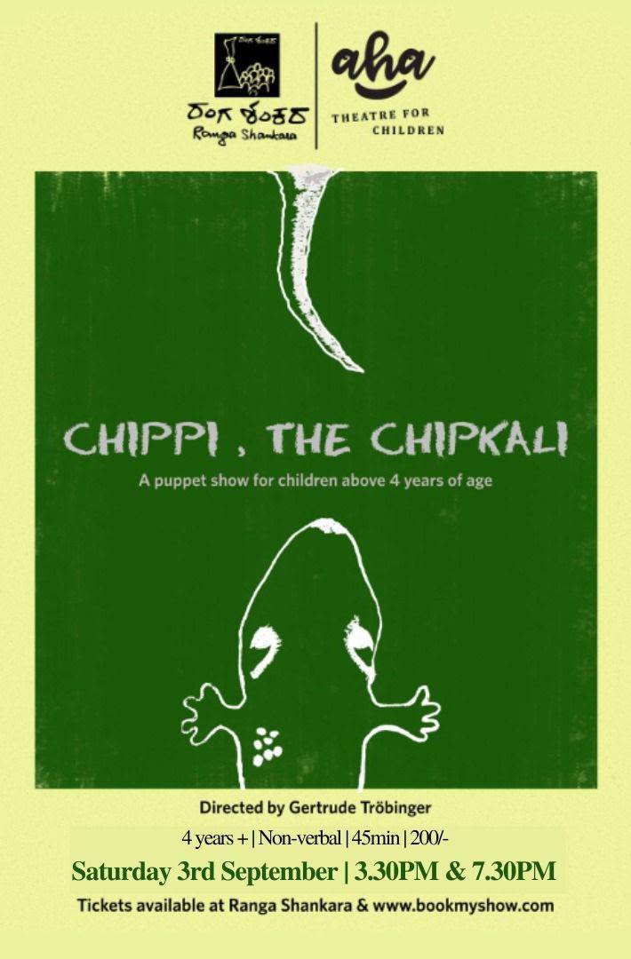 Chippi The Chipkali Puppet show Ranga Shankara Explocity Guide