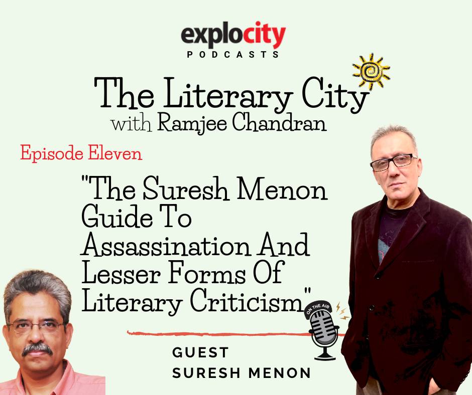 The Suresh Menon Guide To Assassination And Lesser Forms Of Literary  Criticism | Explocity Guide To Bangalore | People, Culture, Cuisine,  Shopping, News